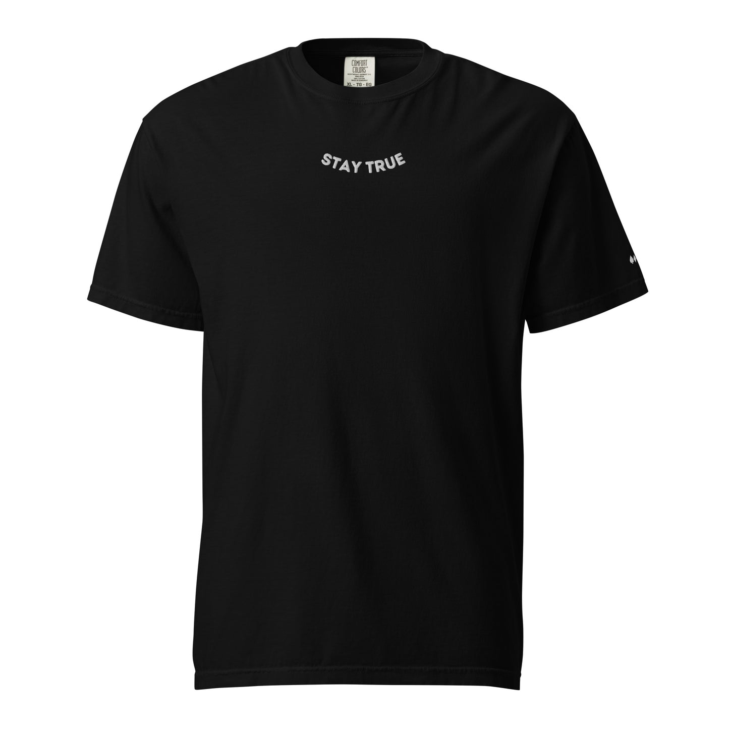 Heavyweight "Stay True" Tee